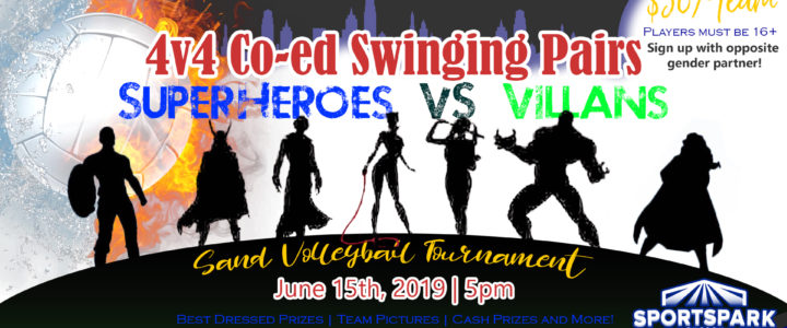 Jun 15th Volleyball Tournament Swinging Pairs 4v4 – A/B Jun 15th Volleyball Tournament Swinging Pairs 4v4 – A/B